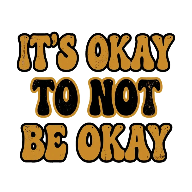 Tipografía Retro It's Okay Salud Mental
