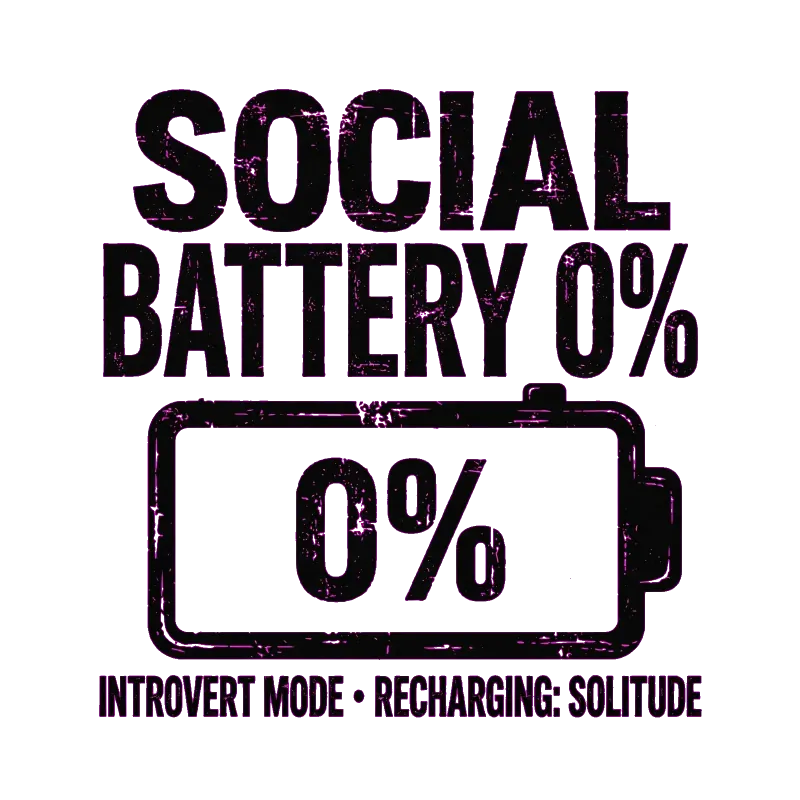 Batterie Sociale Zéro T-Shirt Introverti