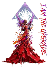 I Am The Upgrade Regina Cyberpunk